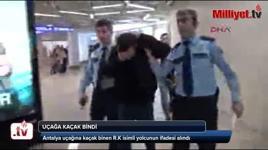 Uçağa kaçak bindi