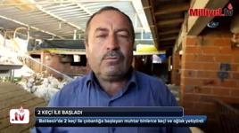 2 keçi ile başladı binlerce yetiştirdi