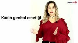 Kadın genital estetiği nedir?