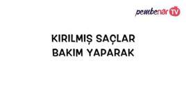 Kırılmış Saçlar Bakım İle Düzelir Mi?