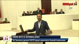 15 Temmuz gecesi TBMM böyle bombalandı!