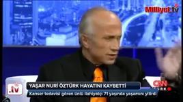 Yaşar Nuri Öztürk hayatını kaybetti!