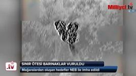 TSK PKK'yı bu kez 'NEB' ile vurdu!