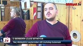 O berberin çilesi bitmek bilmiyor!