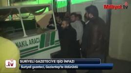 Suriyeli gazeteciye, Gaziantep'te IŞİD infazı