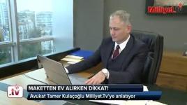 Maketten ev alırken dikkat!