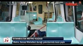 İstanbul'da metro kazası
