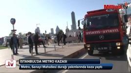 İstanbul’da metro kazası