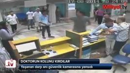 Acil servis doktorunun kolunu kırdılar