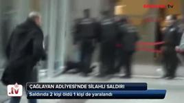 Çağlayan Adliyesi'nde silahlı saldırı!