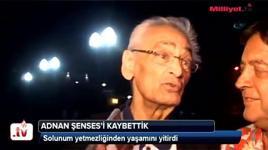 Adnan Şenses'i kaybettik