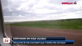 Dünyanın en kısa uçuşu!