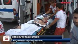 Kadıköy'de silah sesleri