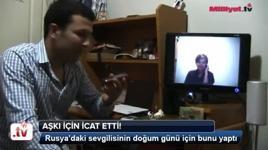 Türk mucit, aşkı için bunu yaptı!
