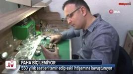 550 yıllık saatleri tamir edip ilk günkü ihtişamına kavuşturuyor