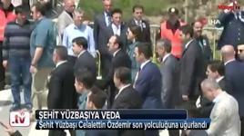 Şehit Yüzbaşı Celalettin Özdemir'e veda