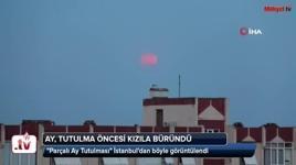 Ay, tutulma öncesi kızıla büründü