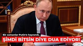 Bir zamanlar Putin'e hayrandı, şimdi bitsin diye dua ediyor!