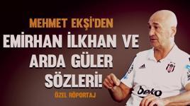 Mehmet Ekşi'den Emirhan İlkhan ve Arda Güler sözleri!