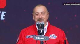 Azerbaycan Cumhurbaşkanı Aliyev TEKNOFEST'TE konuştu: Bu bize ilave güç verdi
