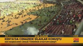 Kenya'da eski Başbakanın cenazesinde stadyum karıştı, silahlar konuştu
