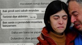 Arkadaşına güvendi, hayatı karardı! ‘Seni terörist diye evden aldırırız'