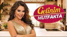 Gelinim mutfakta yeni sezona 'Merhaba' diyor