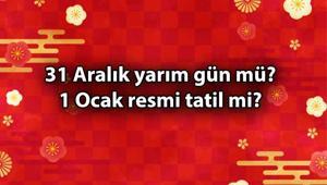 YAKLAŞIYOR...31 Aralık okullar ve üniversiteler tatil mi Yılbaşı tatili kaç gün, kimler dahil 1 Ocak 2025 resmi tatil mi