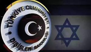 Dışişleri Bakanlığı’ndan İsraile sert tepki: Küstahça açıklamayı reddediyoruz
