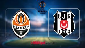 ŞİFRESİZ CANLI YAYIN KANALI | Shakhtar Donetsk-Beşiktaş UEFA Avrupa Ligi 2. ön eleme turu rövanş maçı bu akşam saat kaçta hangi kanalda Muhtemel 11ler Beşiktaş nasıl tur atlar