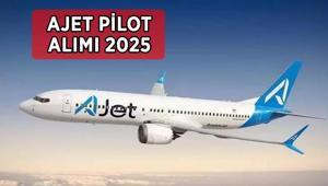 AJET PİLOT ALIMI BAŞVURU 2025 | AJet kaptan pilot ve ikinci pilot alımı başvurusu ne zaman, başvurular nasıl yapılır Ajet pilot alımı başvurusu şartları neler