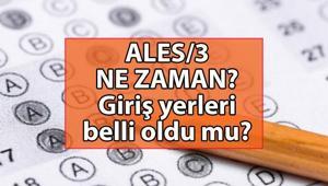 ALES 3 NE ZAMAN ✍️ ALES giriş yerleri belli oldu mu, ne zaman açıklanacak ÖSYM ALES 3 günü ve saati