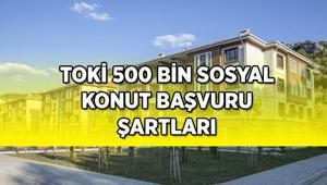 E-DEVLET TOKİ 500 BİN SOSYAL KONUT BAŞVURU ekranı açıldı mı, şartlar neler TOKİ 500 bin sosyal konut projesi ödeme planı, başvuru detayları ve başvuru ücreti detayları...