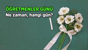 Öğretmenler Günü ne zaman, hangi gün 2025 Öğretmenler Günü tarihi resmi tatil mi