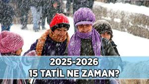 Sıradaki tatil molası: 15 Tatil ne zaman, hangi ayda 2026 Yarıyıl tatil tarihleri hangi günler