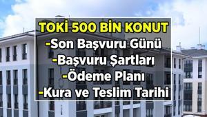TOKİ 500 BİN SOSYAL KONUT PROJESİ 🏘 TOKİ 500 Bin Sosyal Konut Projesinde son başvuru tarihi ne zaman, başvuru şartları nedir TOKİ 500 Bin Sosyal Konut ödeme planı nasıl TOKİ kura çekimi ve sonuç tarihi ne zaman