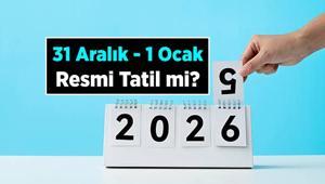 31 Aralık hangi gün, bu yıl hafta içi gününe mi denk geliyor 31 Aralıkta okullar ve iş yerleri tatil mi 1 Ocak 2026 Yılbaşı resmi tatil mi
