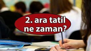 2. ARA TATİL NE ZAMAN Ara tatil kalkacak mı İkinci dönemde ara tatil var mı MEB 2. ara tatil tarihleri 2026