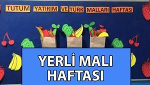 YERLİ MALI HAFTASI NE ZAMAN 2025 Yerli Malı Haftasında neler yapılır Yerli Malı Haftası tarihi 2025