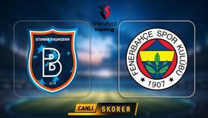 Başakşehir-Fenerbahçe maçı ne zaman, saat kaçta, hangi kanalda Muhtemel ilk 11ler