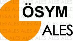 ALES SONUÇLARI AÇIKLANDI MI ALES sonuçları ne zaman açıklanacak ÖSYM ALES sonuç sorgulama ekranı