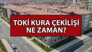 Tarih açıklandı ❗ TOKİ KURA ÇEKİLİŞİ NE ZAMAN TOKİ başvuru kura sonuçları ne zaman belli olacak