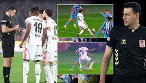 Beşiktaş-Trabzonspor maçının kritik pozisyonları Trioda masaya yatırıldı Elimizde şiddet ölçer yok