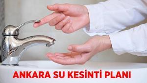 ANKARA SU KESİNTİSİ 15 ARALIK 2025 ASKİ: Ankarada bugün nerede, saat kaçta su kesintisi var Ankarada sular ne zaman gelecek