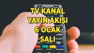 TV KANAL YAYIN AKIŞI 6 OCAK Bu akşam TVde hangi dizi ve filmler var Kanal D, TRT 1, TV8, ATV, NOW TV, Star TV, Show TV kanal yayın akışı listesi...