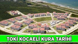 Kocaeli TOKİ kura çekilişi ne zaman TOKİ 10.340 Konutlu Kocaeli kura çekimi hangi gün, belli oldu mu