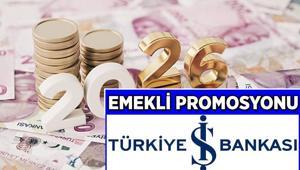 Emekli Promosyonu İş Bankasında ne kadar 2026 Ocak ayı emekli maaşı banka promosyonu İş Bankasında kaç TL, nasıl alınır