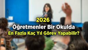 Son Dakika Öğretmen Haberleri: Öğretmenlere Rotasyon Resmi Gazete Maddeleri 2026 Öğretmenler bir okulda en fazla kaç yıl görev yapabilir