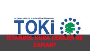 İSTANBUL KURA ÇEKİLİŞİ NE ZAMAN TOKİ İstanbul kurası hangi gün 2026 TOKİ İstanbul kura çekilişi hangi tarihte, açıklandı mı