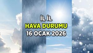 Yarınki hava durumu nasıl olacak İstanbul, Ankara, İzmir ve diğer illerde 16 Ocak 2026 Hava durumu güneşli mi, yağmurlu mu, karlı mı